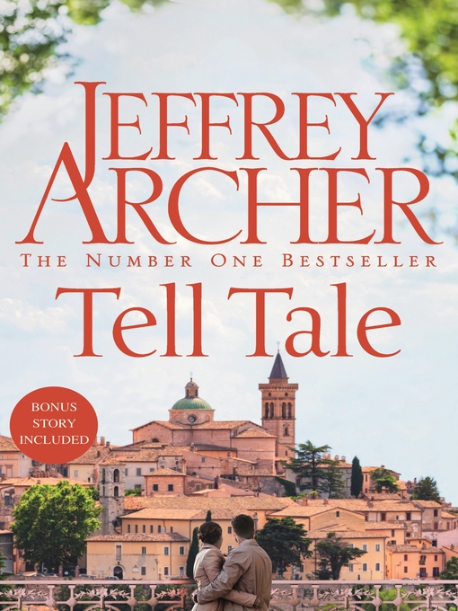 Title details for Tell Tale by Jeffrey Archer - Available